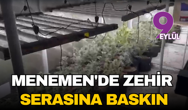 Menemen'de Zehir Serasına Baskın: Ev Değil Sanki Uyuşturucu Fabrikası!