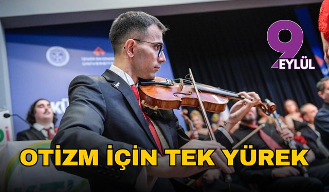Otizm için tek yürek