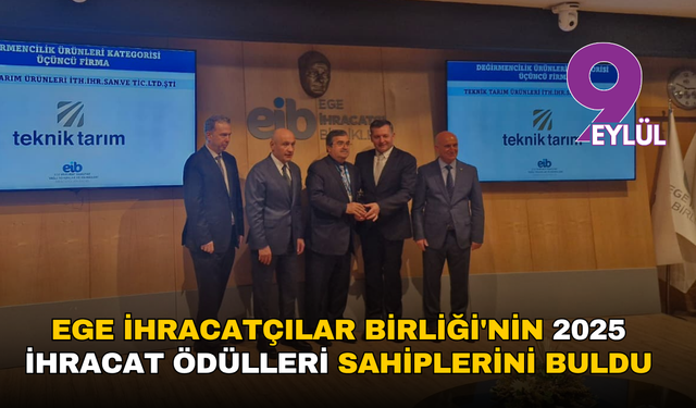 Ege İhracatçılar Birliği'nin 2025 ihracat ödülleri sahiplerini buldu