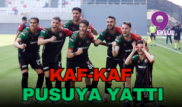 Kaf-Kaf pusuya yattı