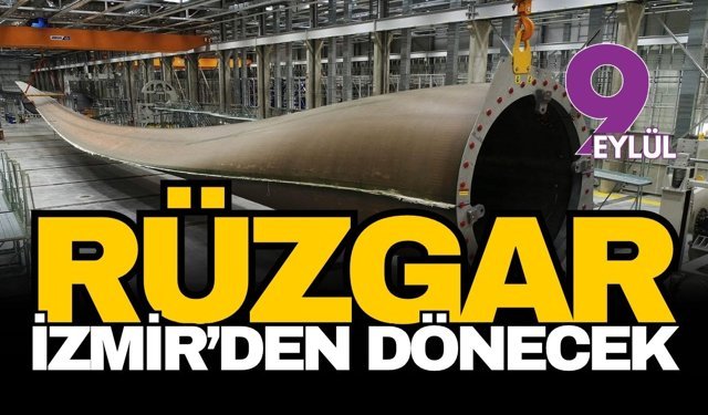 İzmir’de rüzgâr yeniden dönüyor: Kanat fabrikaları dev markalarla diriliyor
