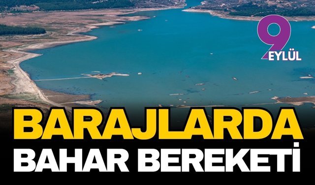 İzmir barajlarında bahar bereketi: Tahtalı’da doluluk oranı geçen yılı katladı
