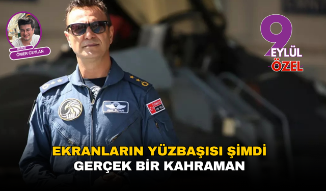 Ekranların yüzbaşısı şimdi gerçek bir kahraman