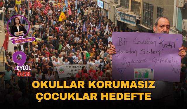 Okullar korumasız, çocuklar hedefte