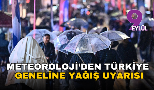 Meteoroloji’den Türkiye geneline uyarı: Kuvvetli yağış ve fırtına kapıda
