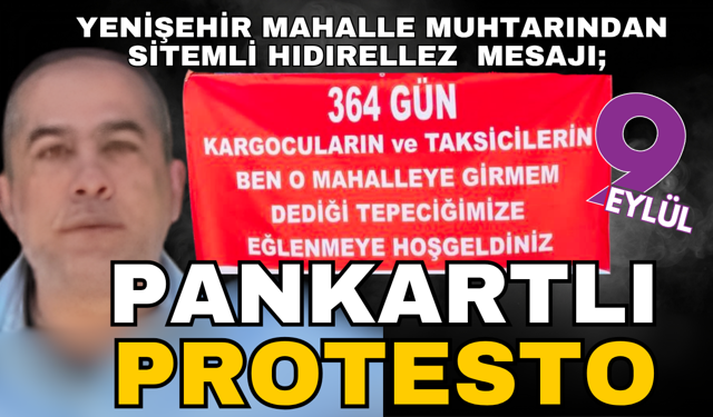 Yenişehir Mahalle Muhtarı'ndan anlamlı mesajı; Hoş geldiniz
