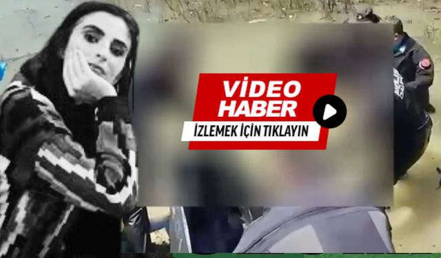 Öldürülüp yakılan Kübra Yapıcı’nın cesedinin aranan parçaları barajda böyle bulundu