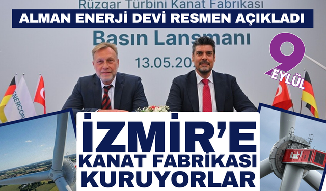 Alman enerji devi resmen açıkladı… Bergama’ya kanat fabrikası kuruyorlar