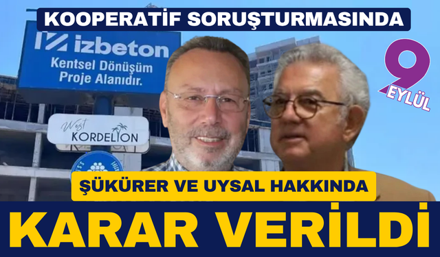 Kooperatif soruşturmasında gözaltına alınan Şükürer ve Uysal serbest bırakıldı