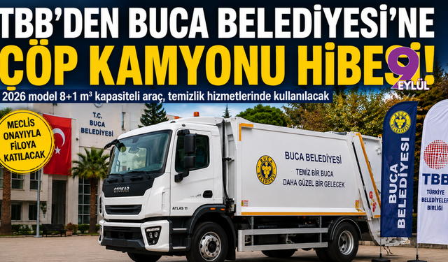 Buca Belediyesi’ne çöp kamyonu hibesi: Araç filosuna yeni takviye