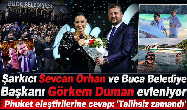 Şarkıcı Sevcan Orhan ve Buca Belediye Başkanı Görkem Duman evleniyor