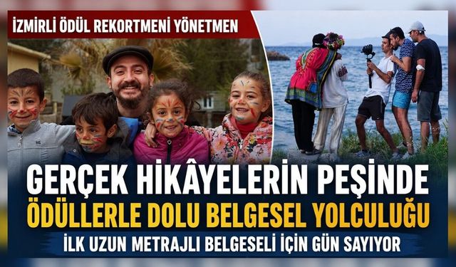 İzmirli ödül rekortmeni yönetmen