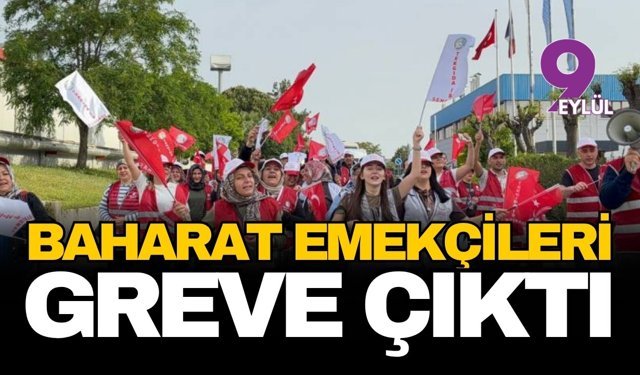 İzmir’de baharat emekçileri grev ateşini yaktı: "Sefalet ücretine teslim olmayacağız"