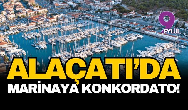 Alaçatı’nın kalbinde ekonomik deprem: MarinAlaçatı için konkordato kararı