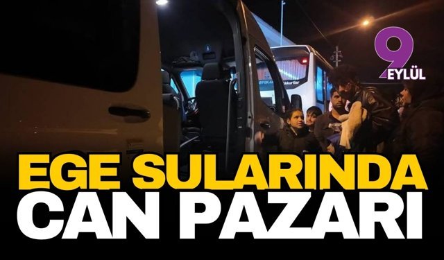 Ege sularında can pazarı: 43 göçmen kurtarıldı, 9 yaşındaki çocuk hayatını kaybetti