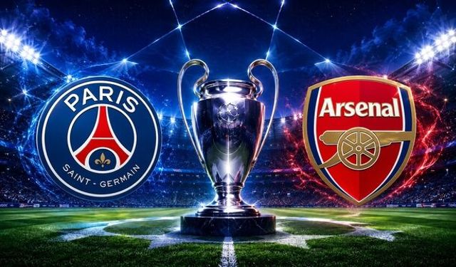 Şampiyonlar Ligi’nde dev final: PSG-Arsenal maçı ne zaman, saat kaçta, hangi kanalda?
