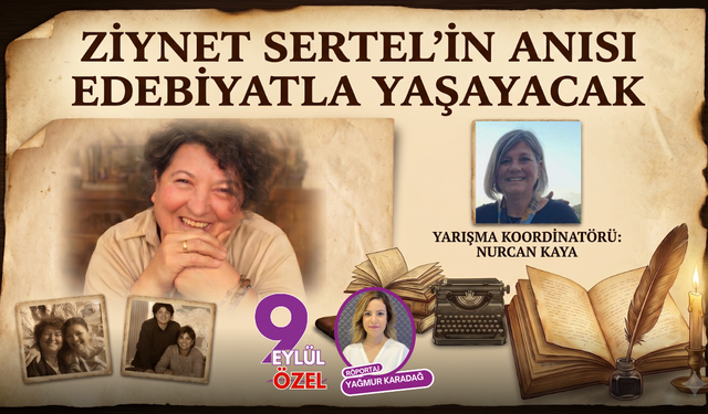 Ziynet Sertel'in anısı edebiyatla yaşayacak