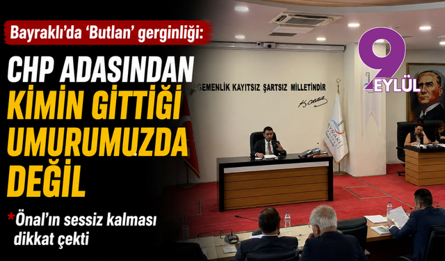 Bayraklı’da ‘Butlan’ gerginliği: CHP adasından kimin gittiği umurumuzda değil