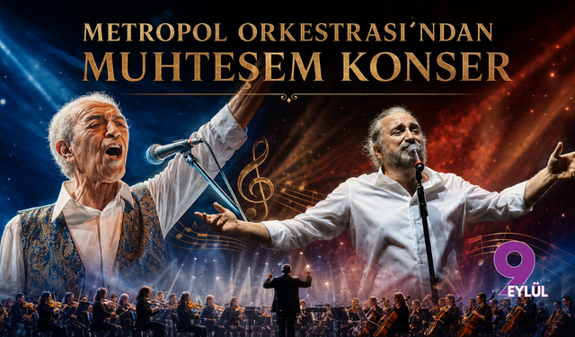 Metropol Orkestrası’ndan muhteşem konser