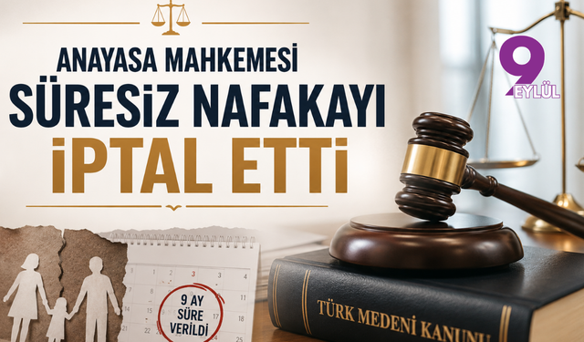 Süresiz nafaka iptal edildi
