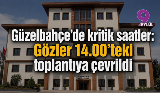 Güzelbahçe’de kritik saatler: Gözler 14.00’teki toplantıya çevrildi