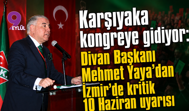 Karşıyaka kongreye gidiyor