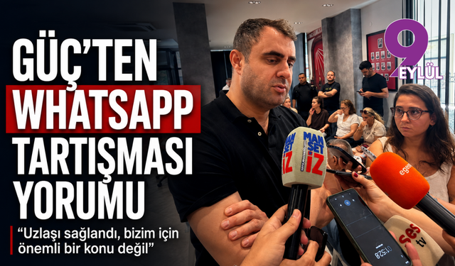 Güç’ten WhatsApp tartışması yorumu: Uzlaşı sağlandı, bizim için önemli bir konu değil