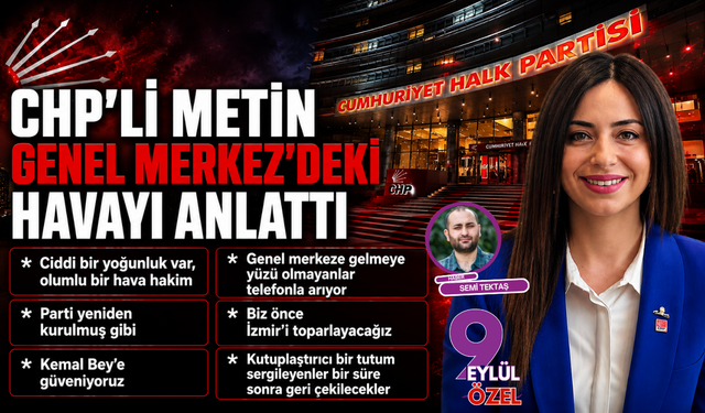 CHP'li Metin Genel Merkez’deki havayı anlattı: Genel merkeze gelmeye yüzü olmayanlar telefonla arıyor