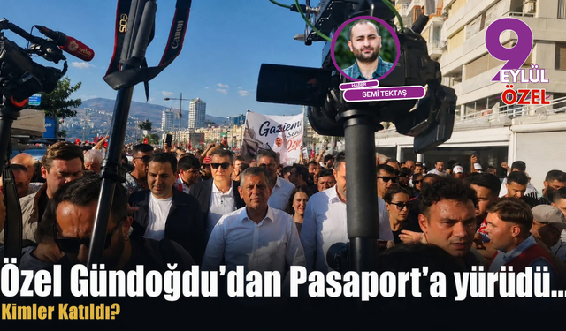 Özel Gündoğdu’dan Pasaport’a yürüdü... Kimler Katıldı?