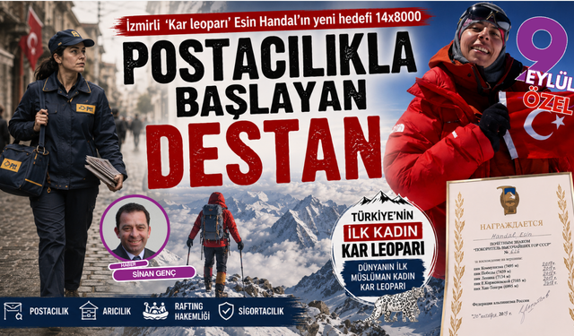 Mektup dağıtırken başladı, dünya dağcılığının efsaneleri arasına girdi