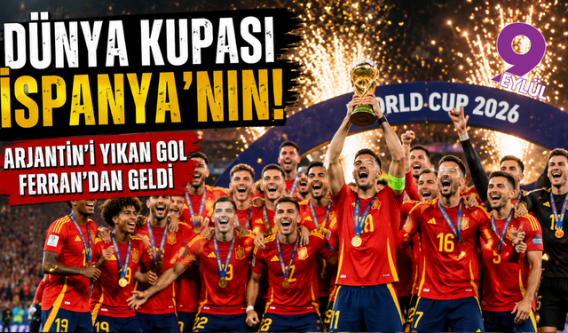 İspanya uzatmalarda dünya şampiyonu! Kupayı Ferran Torres getirdi