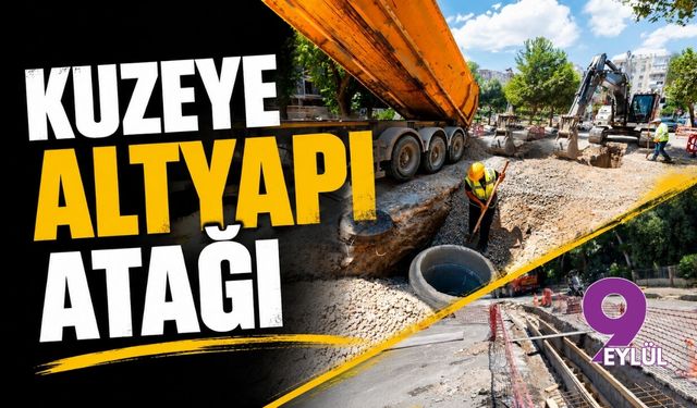 İzmir’in kuzeyinde altyapı atağı