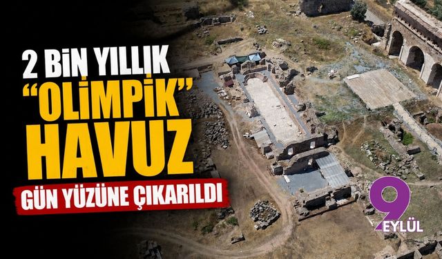 Aydın’da 2 bin yıllık "olimpik" havuz gün yüzüne çıkarıldı