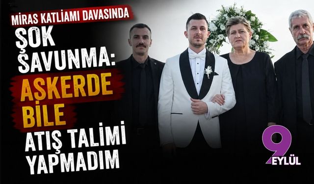 Miras katliamı davasında şok savunma: Askerde bile atış talimi yapmadım