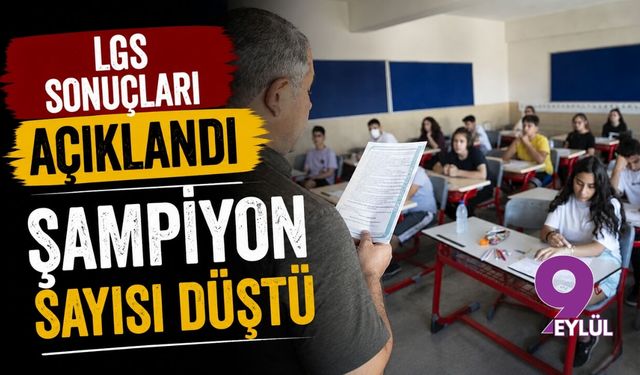 LGS sonuçları açıklandı: Şampiyon sayısı düşerken gözler temmuz ayındaki kritik takvime çevrildi