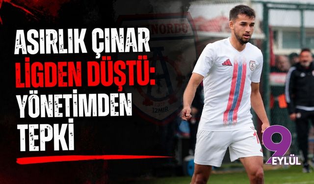 Asırlık çınar ligden düştü: Yönetimden tepki