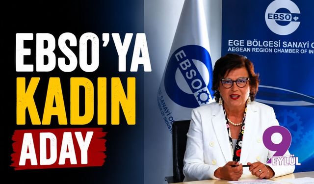 EBSO'ya kadın aday