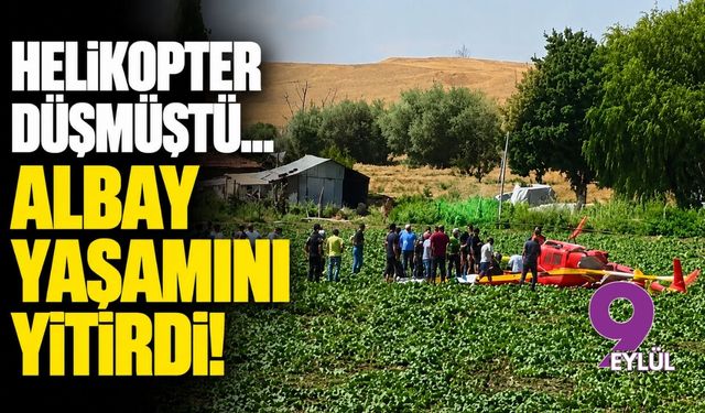 Ankara’da eğitim helikopteri düştü: Emekli Albay Yasaözden Bakkal yaşamını kaybetti