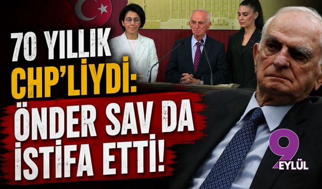 CHP'nin asırlık çınarıydı: O da istifa etti!