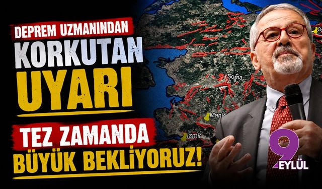 Deprem uzmanından korkutan uyarı: Tez zamanda büyük bekliyoruz!
