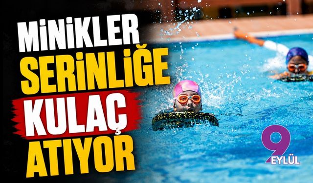 Minikler serinliğe kulaç atıyor