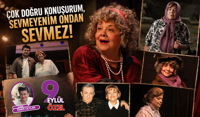 "Çok Doğru Konuşurum, Sevmeyenim Ondan Sevmez!"