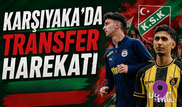 Karşıyaka'da Transfer Harekatı