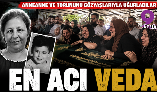 Yangında can veren anneanne ve toruna gözyaşlarıyla veda