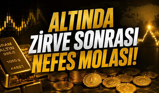 Altında zirve sonrası nefes molası: Gram ve çeyrek güne nasıl başladı?