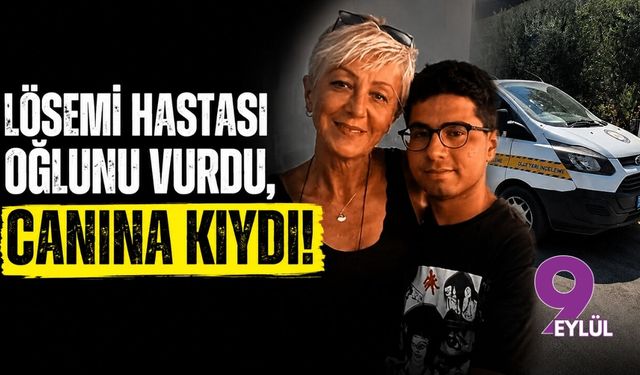 Urla'da vahşet... Lösemi hastası oğlunu vurdu, canına kıydı!