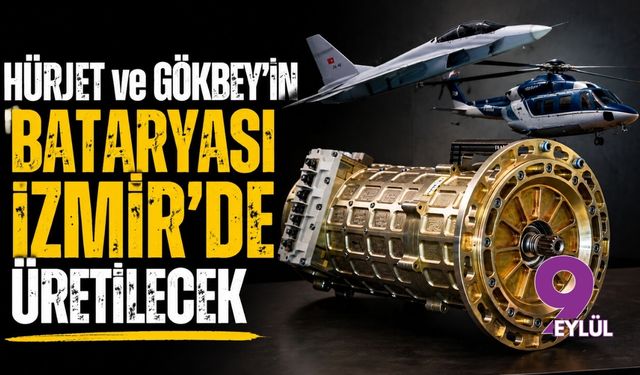 HÜRJET ve GÖKBEY'in bataryası İzmir'de üretilecek