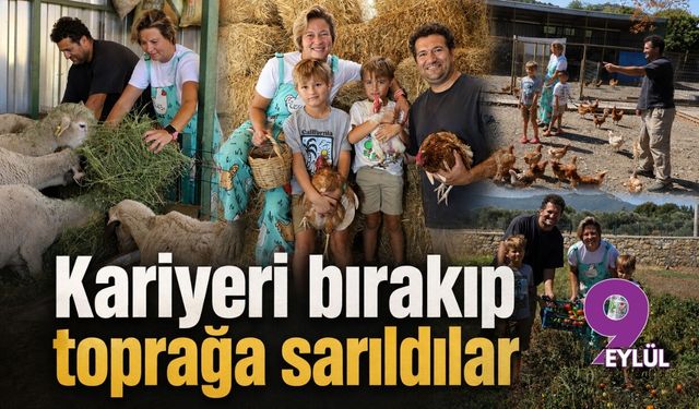 Kariyeri bırakıp toprağa sarıldılar