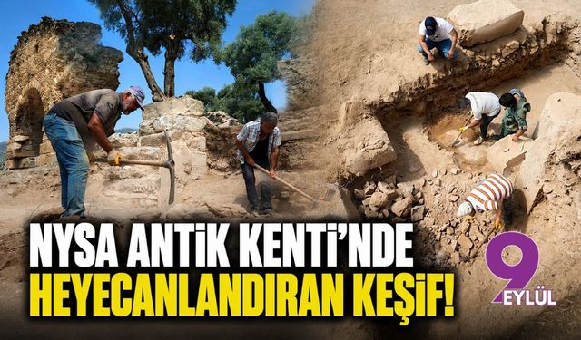 Nysa Antik Kenti’nde heyecanlandıran keşif!