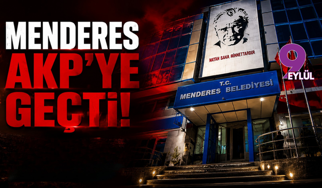 Menderes AKP'ye geçti